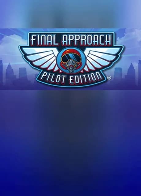 Final Approach: Pilot Edition