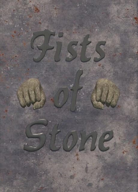 Fists of Stone