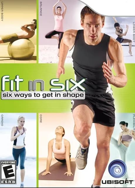 Fit in Six: Six Ways to Get in Shape