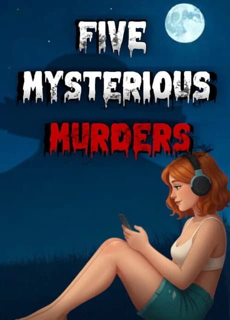 Five Mysterious Murders