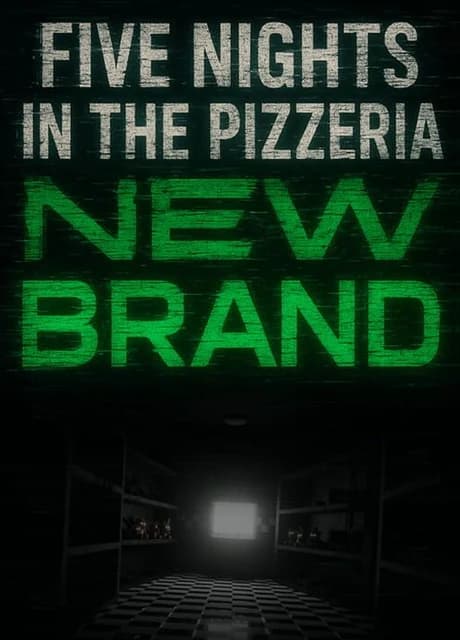 Five Nights in the Pizzeria: New Brand