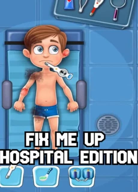 Fix Me Up: Hospital Edition