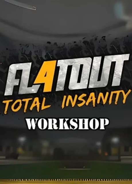 FlatOut 4: Total Insanity Workshop Tools