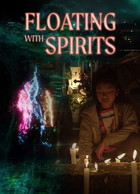 Floating with Spirits
