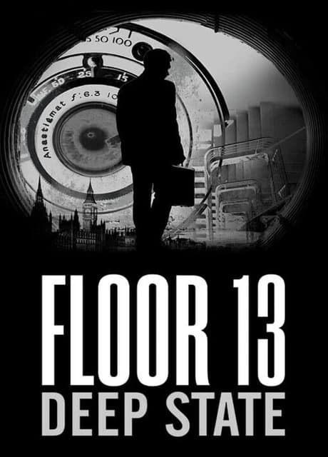 Floor 13: Deep State