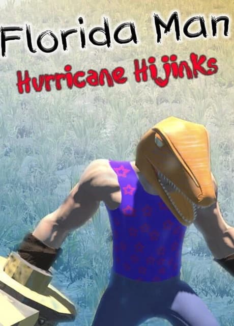 Florida Man: Hurricane Hijinks
