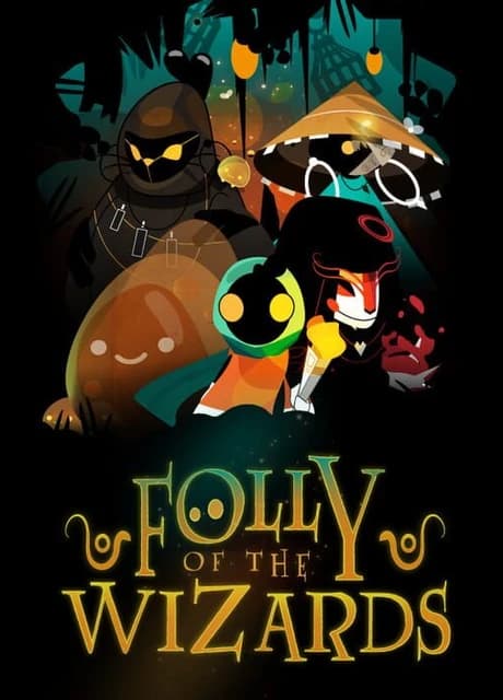 Folly Of The Wizards