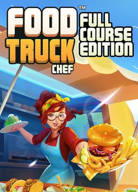 Food Truck Chef: Full Course Edition