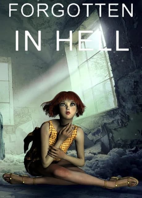 Forgotten In Hell