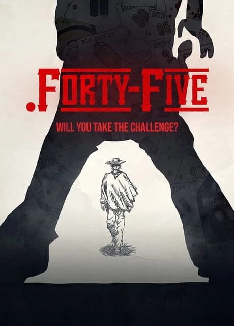 .Forty-Five