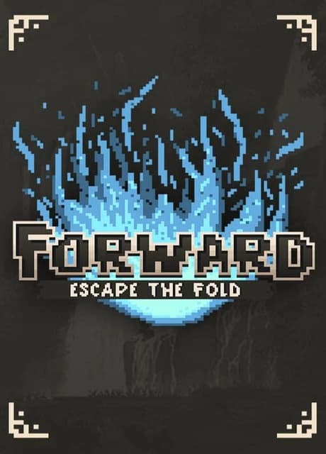 Forward: Escape the Fold