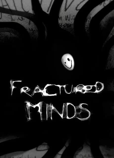 Fractured Minds