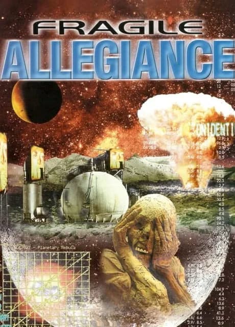 Fragile Allegiance