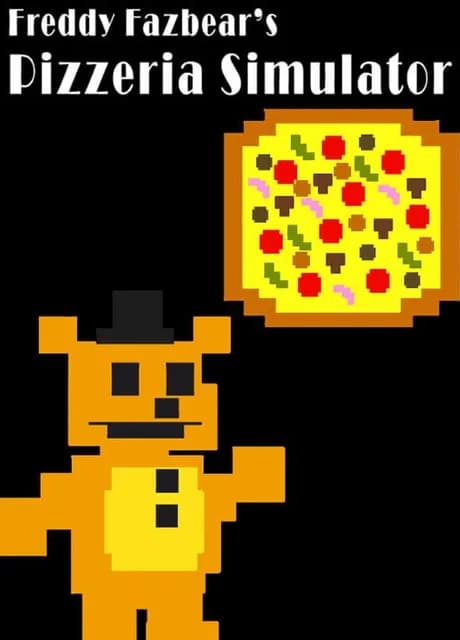 Freddy Fazbear's Pizzeria Simulator