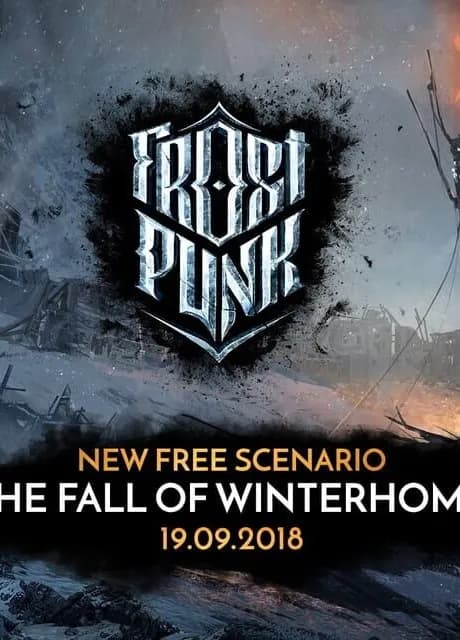 Frostpunk: The Fall of Winterhome