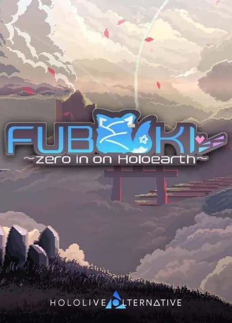 Fubuki: Zero in on Holoearth