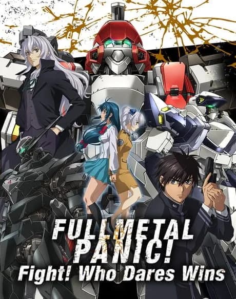 Full Metal Panic! Fight! Who Dares Wins