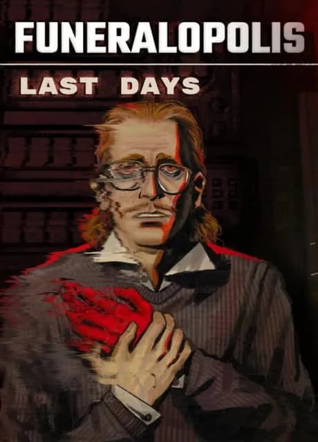 Funeralopolis: Last Days