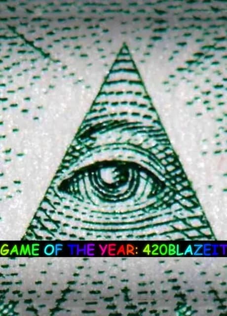 Game of the Year: 420BlazeIt