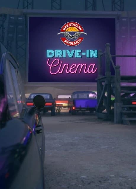 Gas Station Simulator: Drive-In Cinema