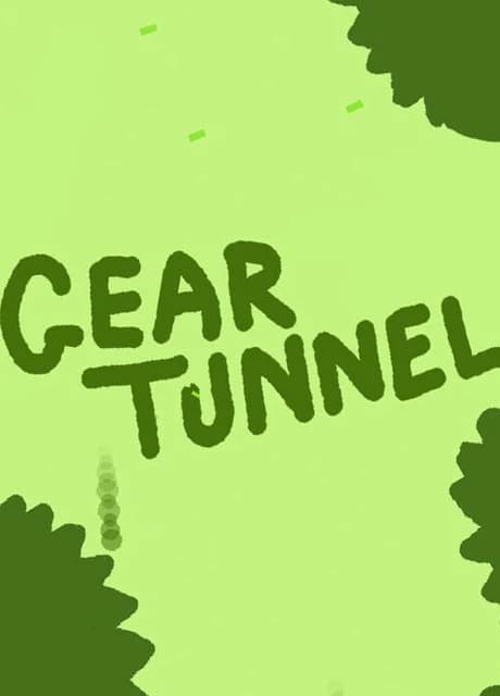 Gear Tunnel