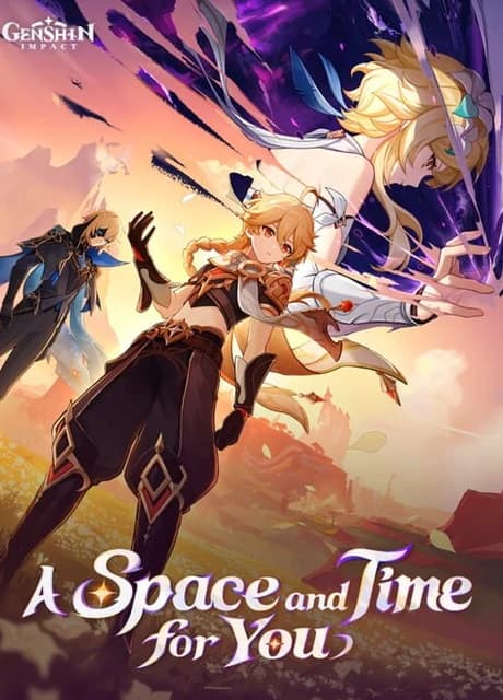 Genshin Impact: A Space and Time for You