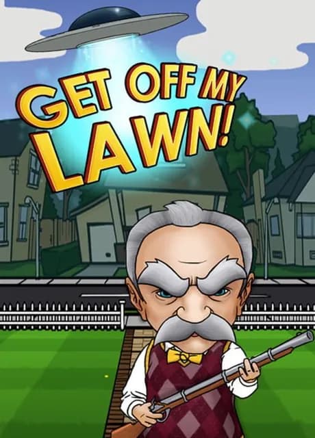Get Off My Lawn!