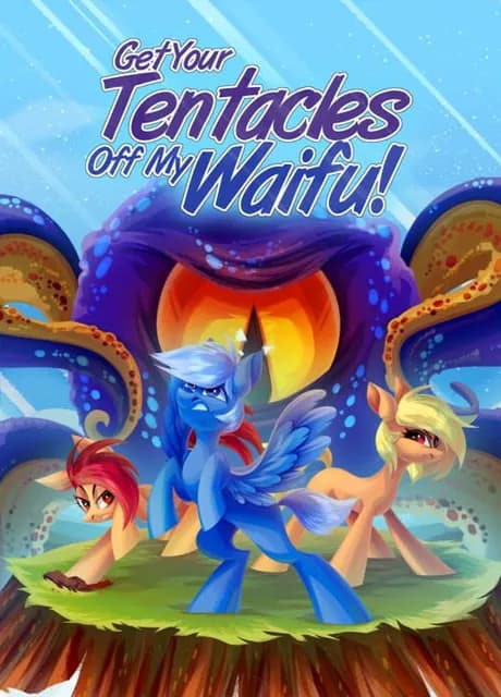 Get Your Tentacles Off My Waifu