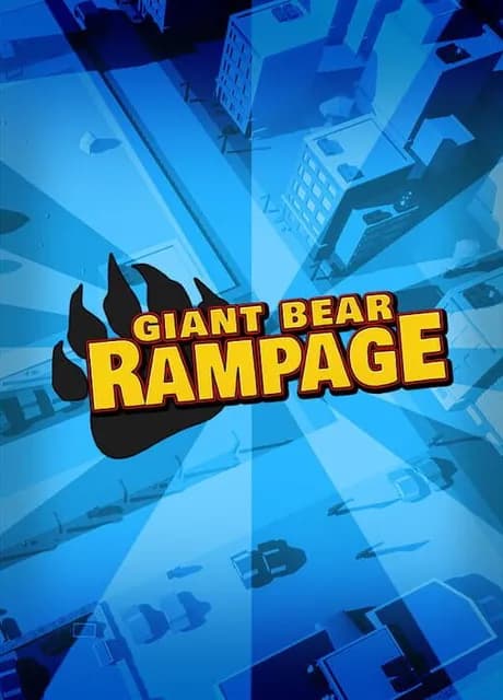 Giant Bear Rampage!
