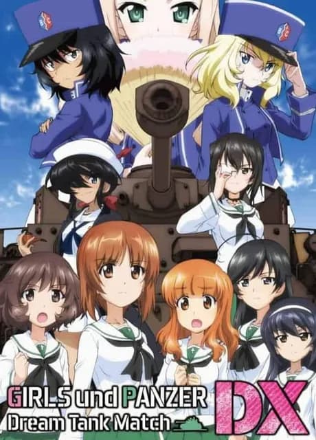 Girls und Panzer: Dream Tank Match DX