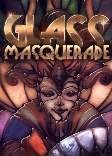 Glass Masquerade