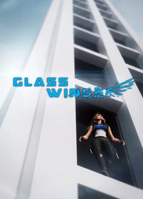 Glass Wings