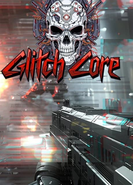 Glitch Core