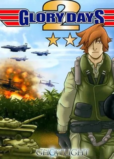 Glory Days 2: Brotherhood of Men