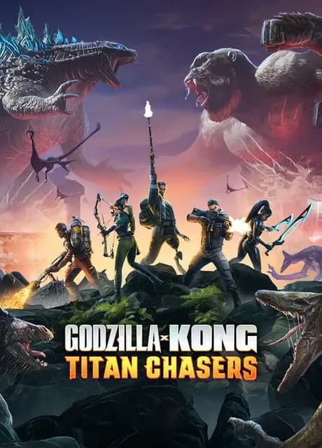 Godzilla x Kong: Titan Chasers