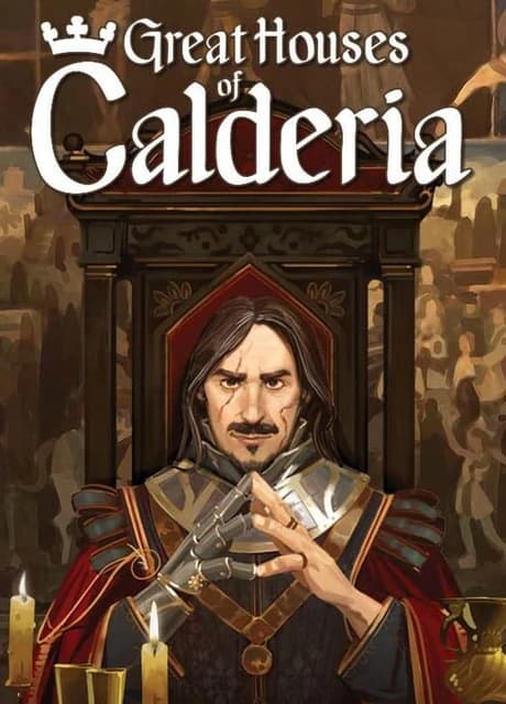 Great Houses of Calderia