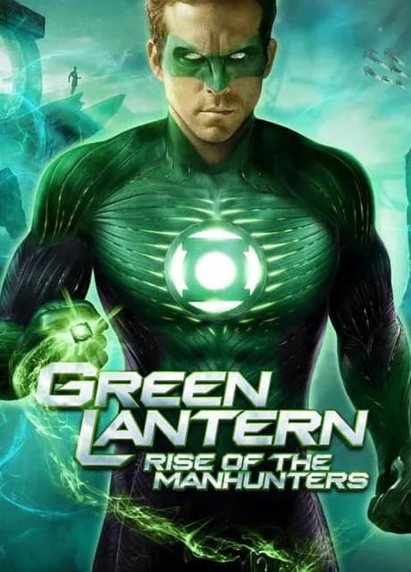 Green Lantern: Rise of the Manhunters