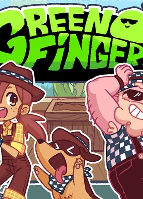 Greenfinger!