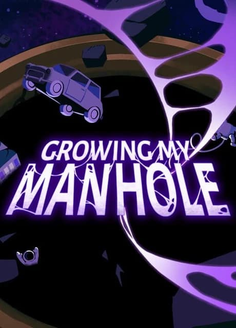Growing My Manhole