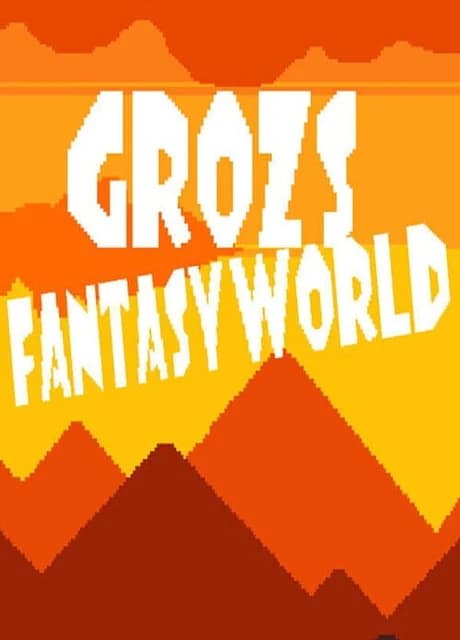 Grozs Fantasy World