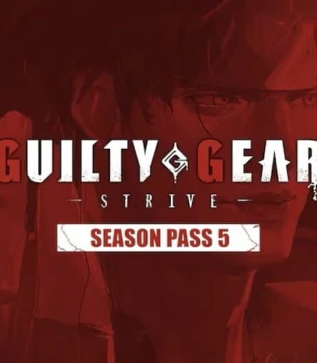 Guilty Gear: Strive - Season Pass 5