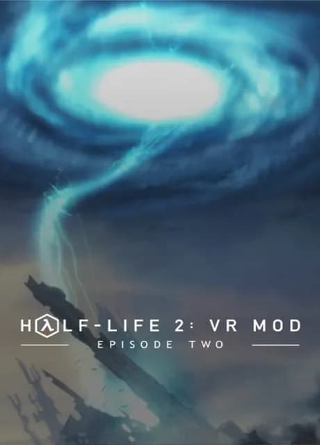 Half-Life 2: VR Mod - Episode Two
