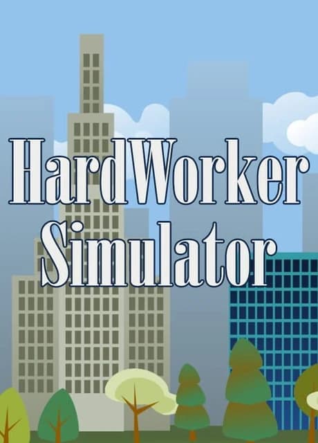 HardWorker Simulator