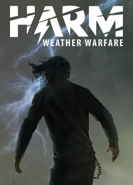 Harm: Weather Warfare