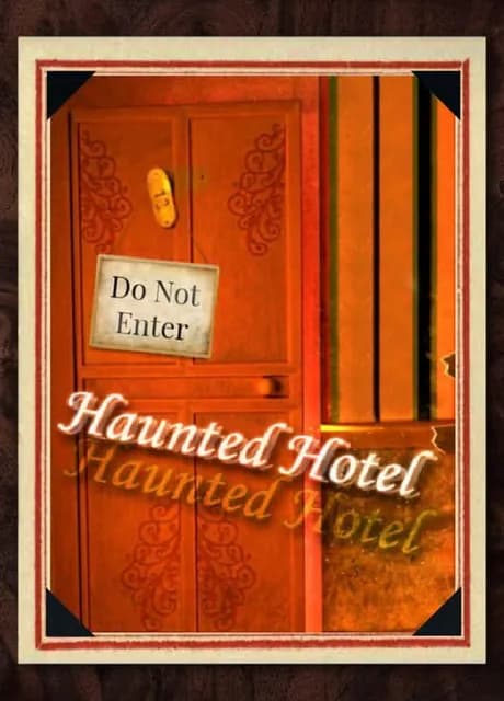 Haunted Hotel