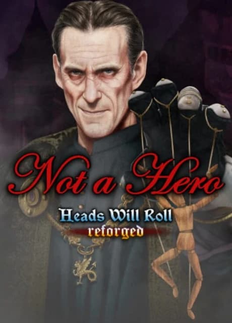 Heads Will Roll: Reforged - Not a Hero