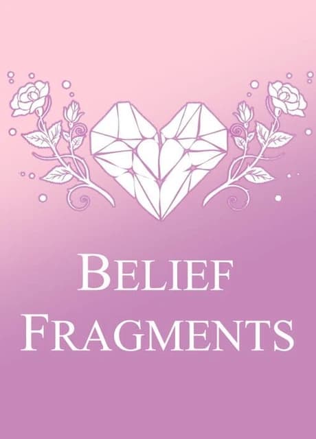 Heart Fragment: Book Two - Belief Fragments
