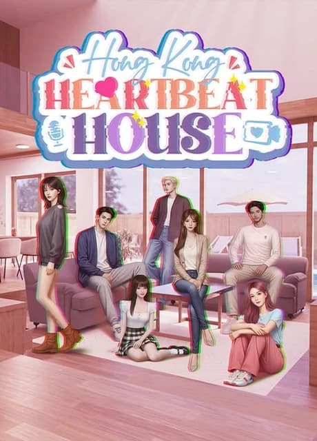 Heartbeat House: Hong Kong