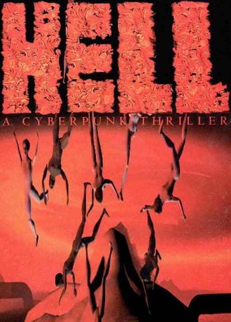 Hell: A Cyberpunk Thriller