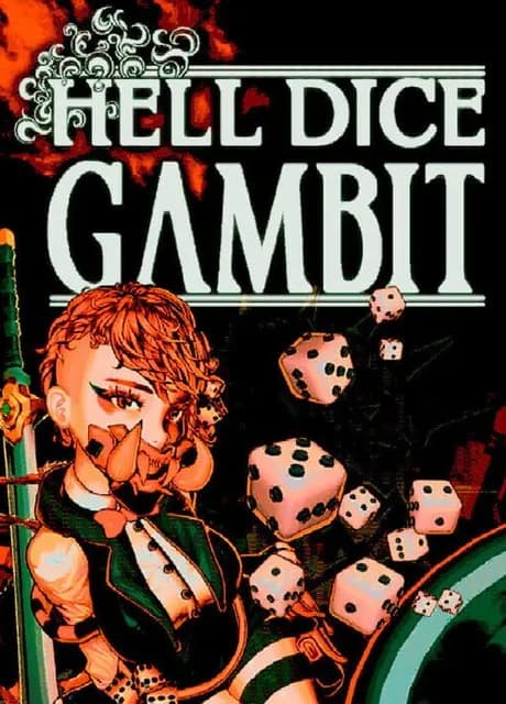Hell Dice Gambit